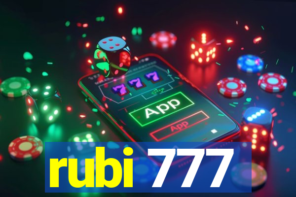 rubi 777